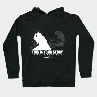 This is your story - Auron Hoodie